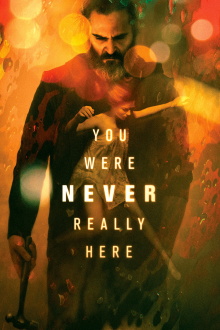 You Were Never Really Here Trailer