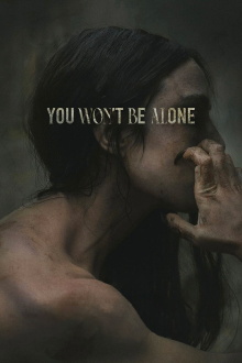 You Won't Be Alone Trailer