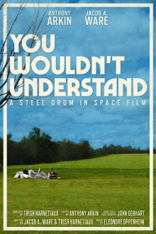 You Wouldn’t Understand Trailer