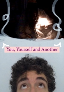 You, Yourself and Another Trailer