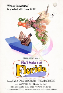(You'll Make It In) Florida Trailer