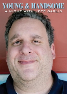 Young and Handsome: A Night with Jeff Garlin Trailer