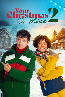 Your Christmas or Mine 2 Trailer