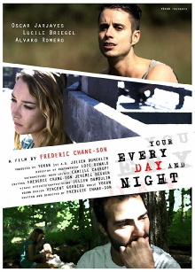 Your Every Day and Night Trailer