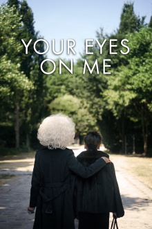 Your Eyes on Me Trailer