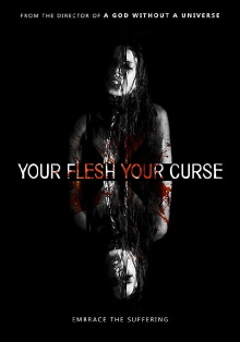 Your Flesh, Your Curse Trailer