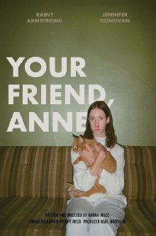 Your Friend, Anne Trailer