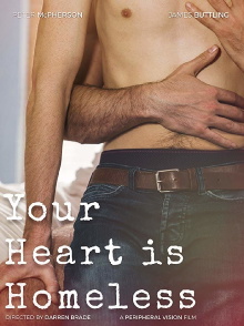 Your Heart Is Homeless Trailer