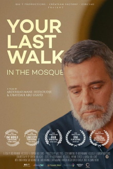 Your Last Walk In The Mosque Trailer