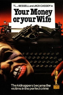 Your Money or Your Wife Trailer