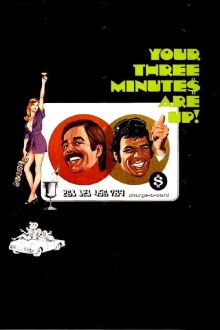 Your Three Minutes Are Up Trailer