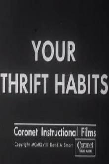 Your Thrift Habits Trailer