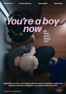 You're A Boy Now Trailer