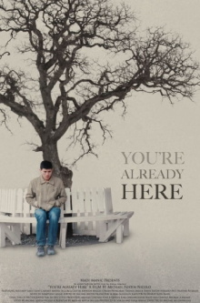 You're Already Here Trailer