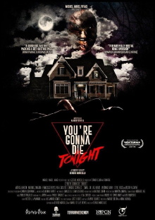 You're Gonna Die Tonight Trailer