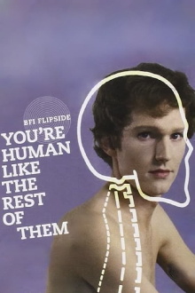 You're Human Like the Rest of Them Trailer