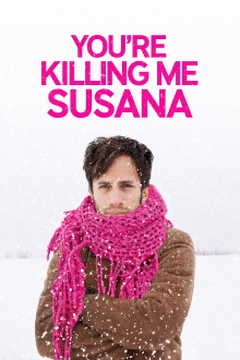 You're Killing Me Susana Trailer