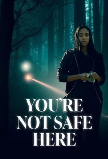 You're Not Safe Here Trailer