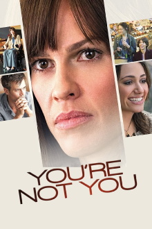 You're Not You Trailer