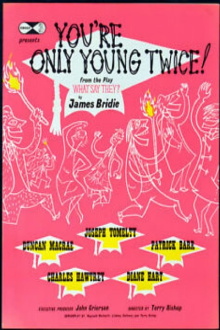 You're Only Young Twice! Trailer