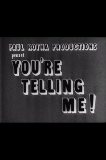 You’re Telling Me Trailer