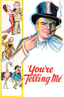 You're Telling Me! Trailer