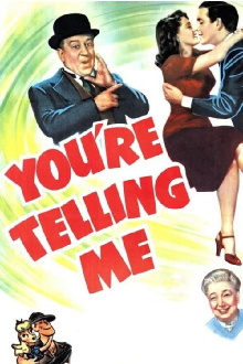 You're Telling Me Trailer