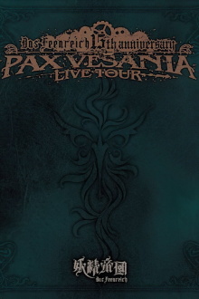 Yousei Teikoku - 15th Anniversary PAX VESANIA LIVE TOUR Trailer