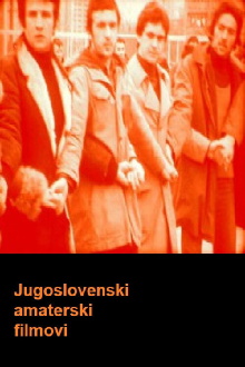 Yugoslavian Home Movies Trailer
