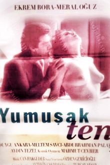 Yumuşak Ten Trailer