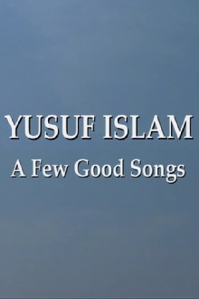Yusuf Islam: A Few Good Songs Trailer