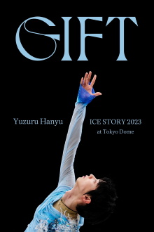Yuzuru Hanyu ICE STORY 2023 "GIFT" at Tokyo Dome Trailer