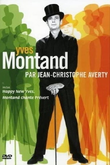Yves Montand - Par Jean Christophe Averty Trailer