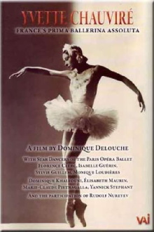 Yvette Chauvire: France's Prima Ballerina Assoluta Trailer