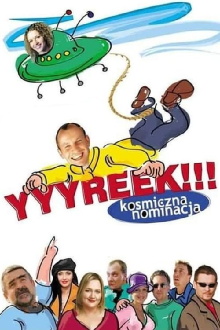 Yyyreek!!! Kosmiczna nominacja Trailer