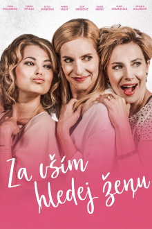 Za vším hledej ženu Trailer