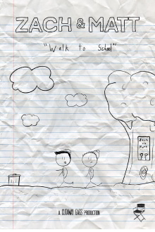 Zach and Matt Walk to School Trailer