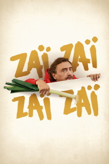 Zaï Zaï Zaï Zaï Trailer