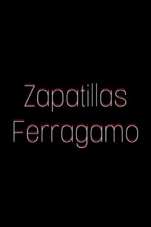 Zapatillas Ferragamo Trailer