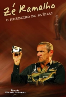 Zé Ramalho - O Herdeiro de Avôhai Trailer