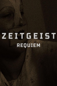 Zeitgeist: Requiem Trailer