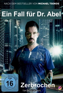 Zerbrochen - Ein Fall für Dr. Abel Trailer