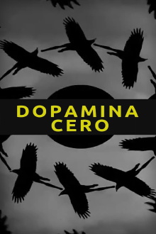 ZERO DOPAMINE Trailer