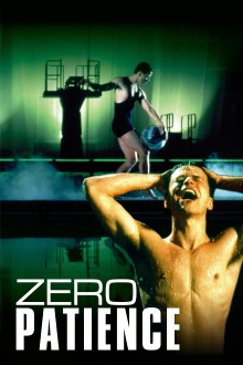 Zero Patience Trailer