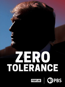 Zero Tolerance: How Trump Turned Immigration into a Political Weapon Trailer