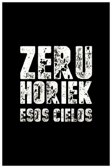 Zeru horiek Trailer