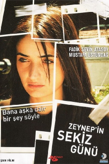 Zeynep’s Eight Days Trailer
