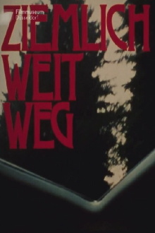 Ziemlich weit weg Trailer