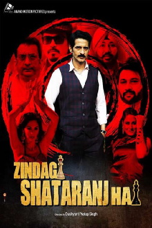 Zindagi Shatranj Hai Trailer
