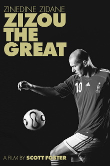 Zinedine Zidane: Zizou the Great Trailer